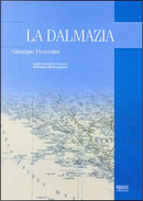 La Dalmazia by Prezzolini Giuseppe