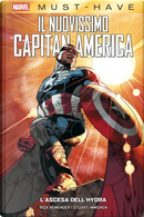 L'ascesa dell'Hydra. Il nuovissimo Capitan America by Rick Remender, Stuart Immonen