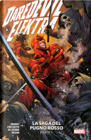 Daredevil. Vol. 8: La saga del pugno rosso 1 by Chip Zdarsky, Marco Checchetto
