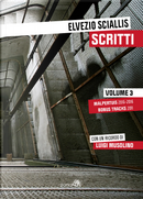 Scritti. Vol. 3: Malpertius 2015-16 by Elvezio Sciallis
