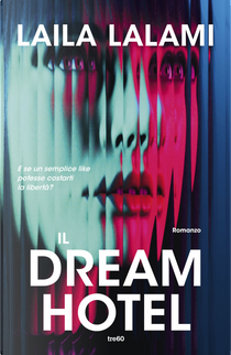 Il Dream hotel by Laila Lalami