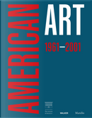 American art 1961-2001. Ediz. italiana