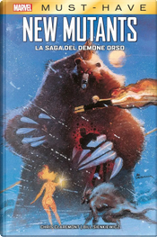 La saga del demone orso. New mutants by Bill Sienkiewicz, Chris Claremont