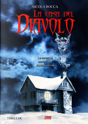 La casa del diavolo by Nicola Rocca