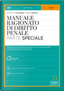 Manuale ragionato di diritto penale. Parte speciale by Alessandro Trinci, Angelo Salerno, Francesco Caringella