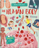 The human body. What, how, why by Irena Trevisan