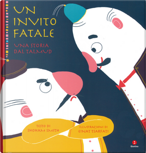 Un invito fatale. Una storia dal Talmud by Shoham Smith