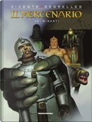 Il mercenario. Vol. 10: Giganti by Vicente Segrelles