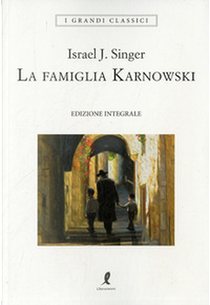 La famiglia Karnowski by Israel Joshua Singer