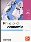 Principi di economia by Ben S. Bernanke, Kate Antonovics, Ori Heffetz, Robert H. Frank