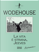 La vita è strana, Jeeves by Pelham G. Wodehouse