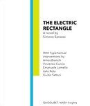 The Electric Rectangle by Simone Sarasso