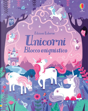 Unicorni. Blocchi enigmistici by Kate Nolan