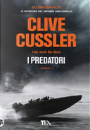 I predatori by Clive Cussler, Jack Du Brul