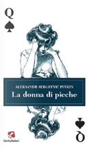 La donna di picche by Aleksandr Sergeevic Puškin