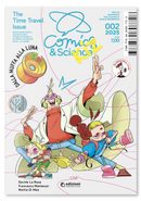 Comics & Science n. 22 - 002/2025 KIZ by Andrea Plazzi, Davide La Rosa, Francesco Matteuzzi, Walter Leoni