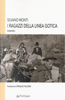 I ragazzi della Linea Gotica by Silvano Monti