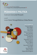 Pedagogia e politica. Costruire comunità pensanti