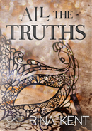 All the truths. Ediz. italiana by Rina Kent