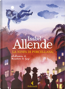 La ninfa di porcellana by Isabel Allende