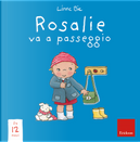 Rosalie va a passeggio by Linne Bie