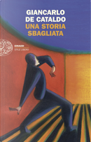 Una storia sbagliata by Giancarlo De Cataldo