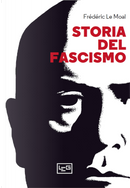 Storia del fascismo by Frédéric Le Moal