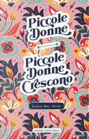 Piccole donne-Piccole donne crescono by Louisa May Alcott