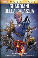Avengers cosmici. Guardiani della galassia by Brian Michael Bendis, Sara Pichelli, Steve McNiven