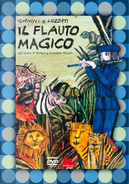 Il flauto magico dall'opera di Wolfgang Amadeus Mozart by Emanuele Luzzati, Giulio Gianini
