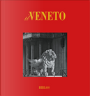 Il Veneto by Gian Antonio Cibotto, Giovanni Comisso, Giuseppe Bruno