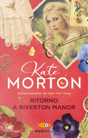 Ritorno a Riverton Manor by Kate Morton