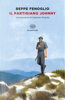 Il partigiano Johnny by Beppe Fenoglio