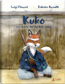 Kuko. La storia del bambino volpe by Luigi Finucci