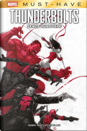 Senza quartiere. Thunderbolts by Daniel Way, Steve Dillon