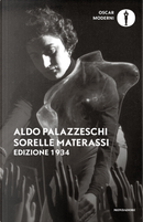 Le sorelle Materassi by Aldo Palazzeschi