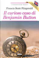 Il curioso caso di Benjamin Button-The curious case of Benjamin Button by Francis Scott Fitzgerald