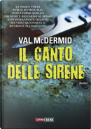 Il canto delle sirene by Val McDermid