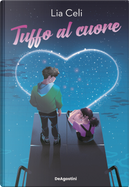Tuffo al cuore by Lia Celi