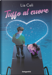 Tuffo al cuore by Lia Celi