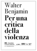 Per una critica della violenza by Walter Benjamin