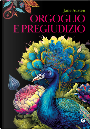 Orgoglio e pregiudizio by Jane Austen