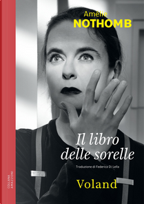Il libro delle sorelle by Amelie Nothomb