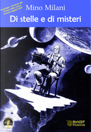 Di stelle e di misteri by Mino MIlani