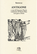 Antigone. Testo greco a fronte by Sofocle