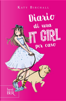 Diario di una It Girl per caso by Katy Birchall