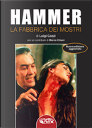 Hammer. La fabbrica dei mostri by Luigi Cozzi