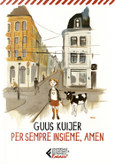Per sempre insieme, amen by Guus Kuijer