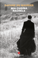 Mia cugina Rachele by Daphne Du Maurier
