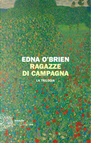 Ragazze di campagna by Edna O'Brien